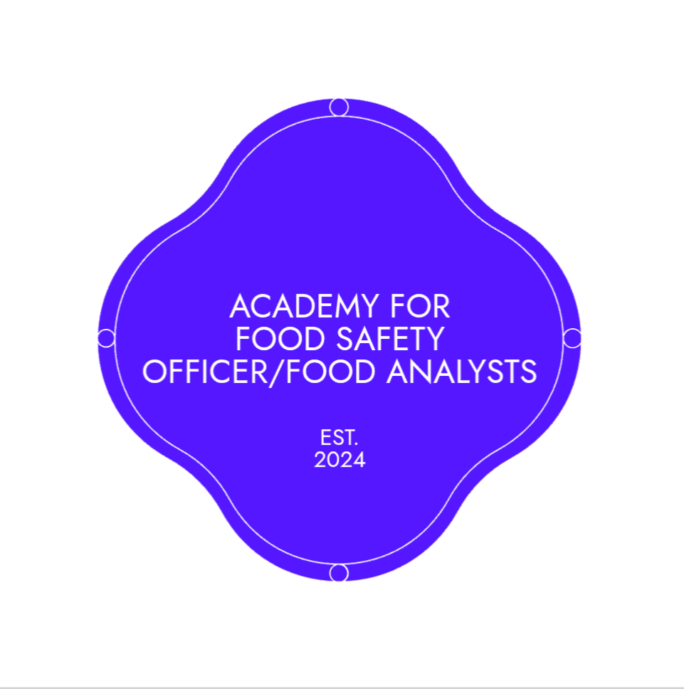 Academy for Centre State Food Safety Officers/Food Analysts/Food Inspectors